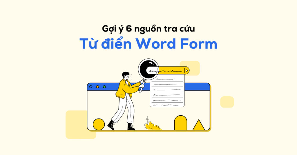  Lỗi phổ biến khi sử dụng Từ điển Word Form